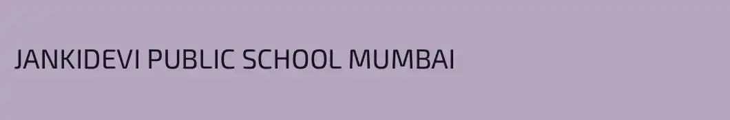 JANKIDEVI PUBLIC SCHOOL MUMBAI